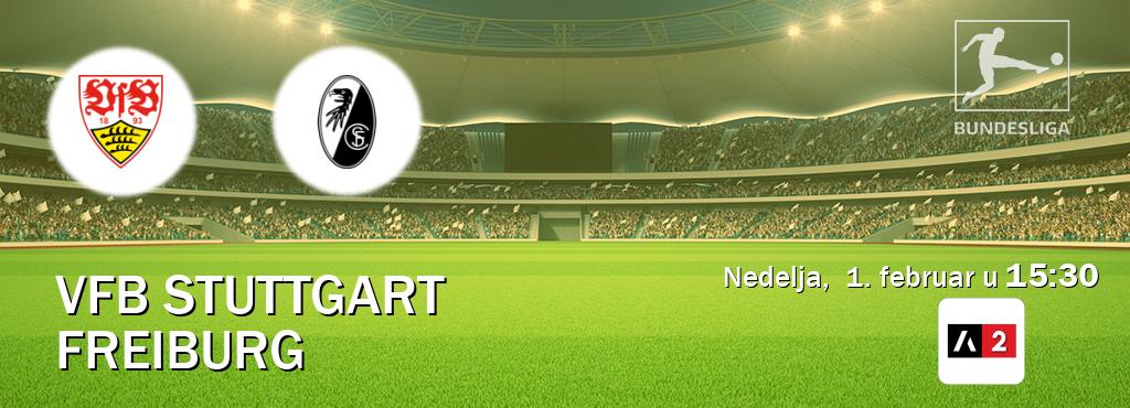 Izravni prijenos utakmice VfB Stuttgart i Freiburg pratite uživo na Arena Sport 2 (nedelja,  1. februar u  15:30).