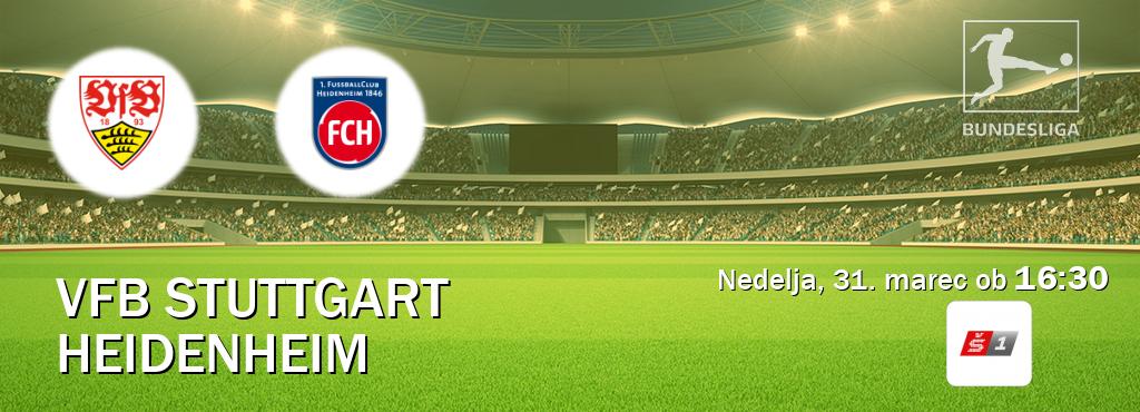 Prenos tekme med VfB Stuttgart in Heidenheim v živo na Sport TV 1 (nedelja, 31. marec ob  16:30 uri).