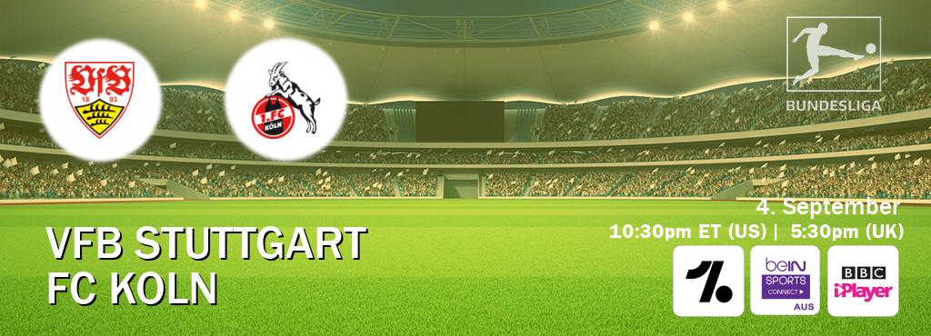 You can watch game live between VfB Stuttgart and FC Koln on OneFootball, beIN Sports Connect(AU), BBC iPlayer(UK). You can watch game live between VfB Stuttgart and FC Koln on OneFootball, beIN Sports Connect(AU), BBC iPlayer(UK).