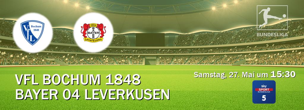 Das Spiel zwischen VfL Bochum 1848 und Bayer 04 Leverkusen wird am Samstag, 27. Mai um  15:30, live vom Sky Bundesliga 5 übertragen.