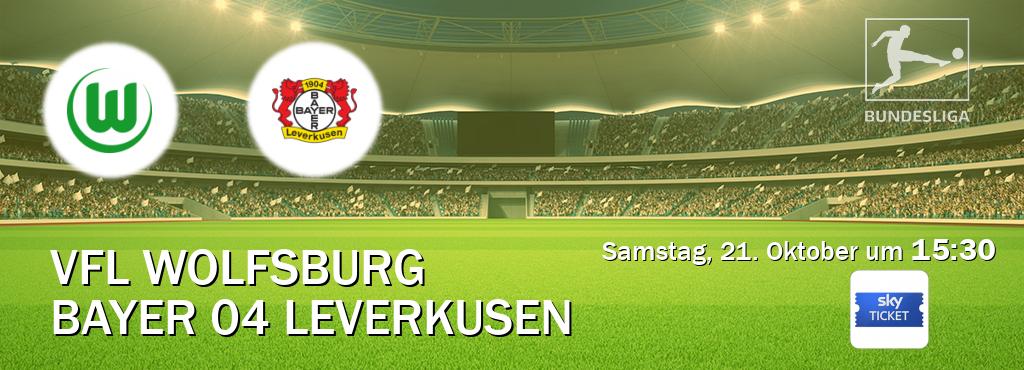 Das Spiel zwischen VfL Wolfsburg und Bayer 04 Leverkusen wird am Samstag, 21. Oktober um  15:30, live vom Sky Ticket übertragen.