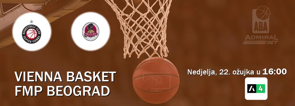 Izravni prijenos utakmice Vienna Basket i FMP Beograd pratite uživo na Arena Sport 4 (nedjelja, 22. ožujka u 16:00). Izravni prijenos utakmice Vienna Basket i FMP Beograd pratite uživo na Arena Sport 4 (nedjelja, 22. ožujka u 16:00).