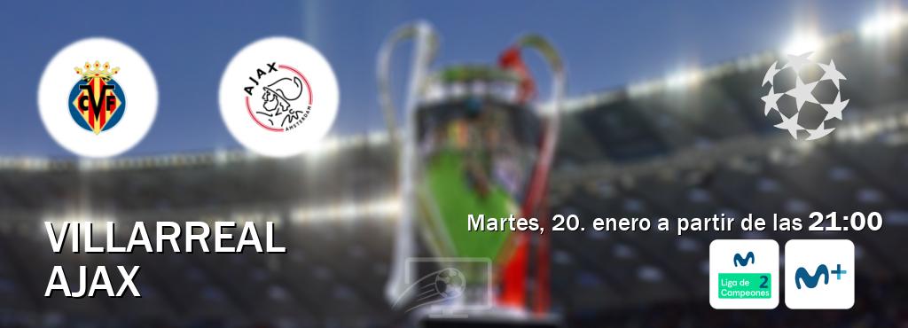 El partido entre Villarreal y Ajax será retransmitido por Movistar Liga de Campeones 2 y Movistar Liga de Campeones  (martes, 20. enero a partir de las  21:00).
