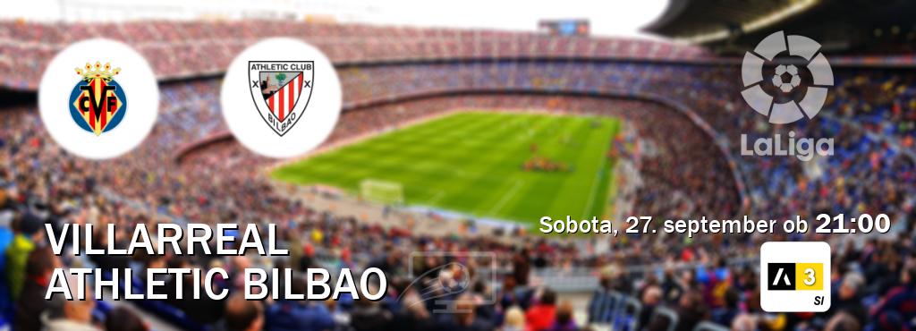 Ne zamudi prenosa tekme Villarreal - Athletic Bilbao v živo na Arena Sport 3.