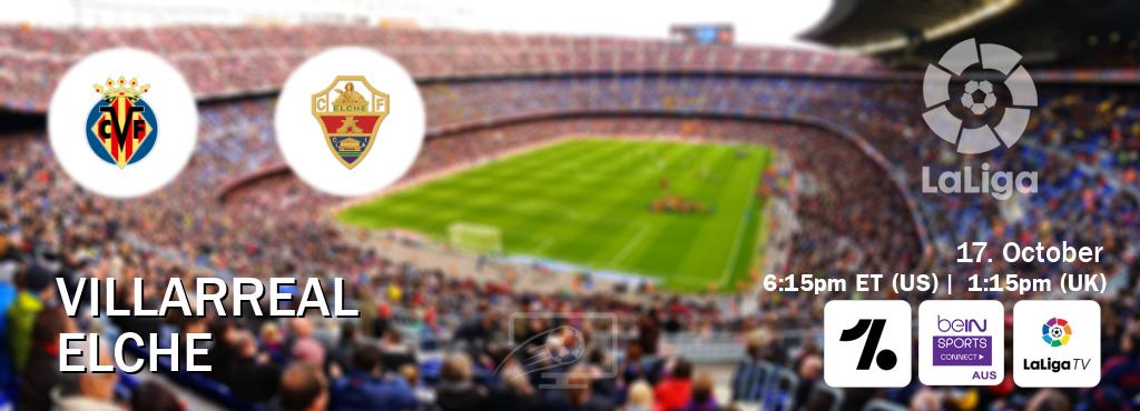 You can watch game live between Villarreal and Elche on OneFootball, beIN Sports Connect(AU), LaLiga TV(UK). You can watch game live between Villarreal and Elche on OneFootball, beIN Sports Connect(AU), LaLiga TV(UK).
