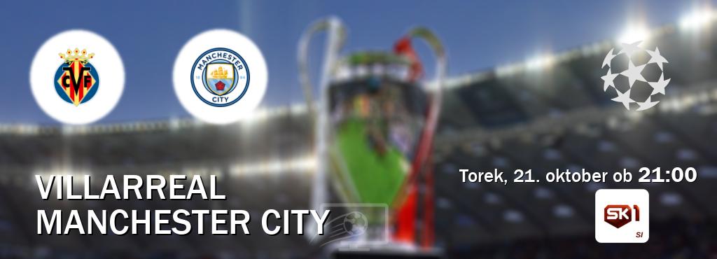 Villarreal in Manchester City v živo na Sportklub 1. Prenos tekme bo v torek, 21. oktober ob 21:00 Villarreal in Manchester City v živo na Sportklub 1. Prenos tekme bo v torek, 21. oktober ob 21:00