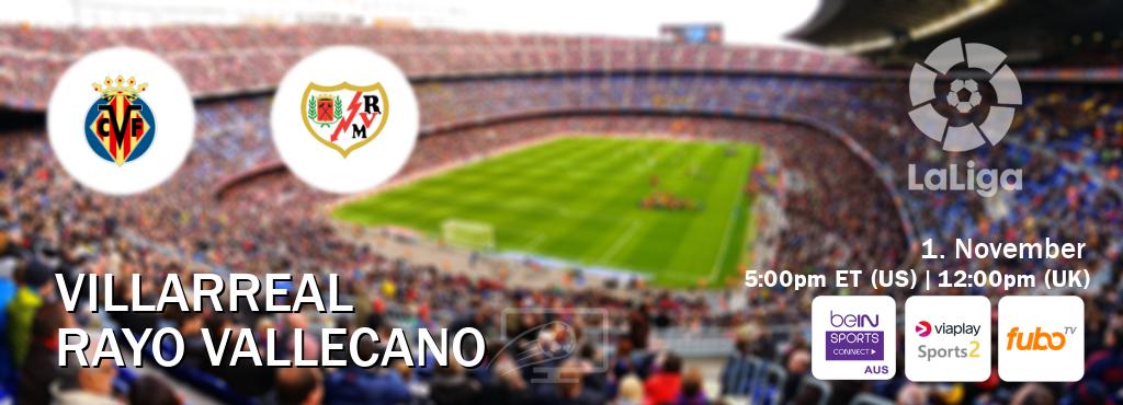 You can watch game live between Villarreal and Rayo Vallecano on beIN Sports Connect(AU), Viaplay Sports 2(UK), fuboTV(US). You can watch game live between Villarreal and Rayo Vallecano on beIN Sports Connect(AU), Viaplay Sports 2(UK), fuboTV(US).