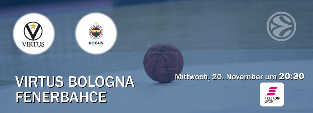 Das Spiel zwischen Virtus Bologna und Fenerbahce wird am Mittwoch, 20. November um  20:30, live vom Magenta Sport übertragen.