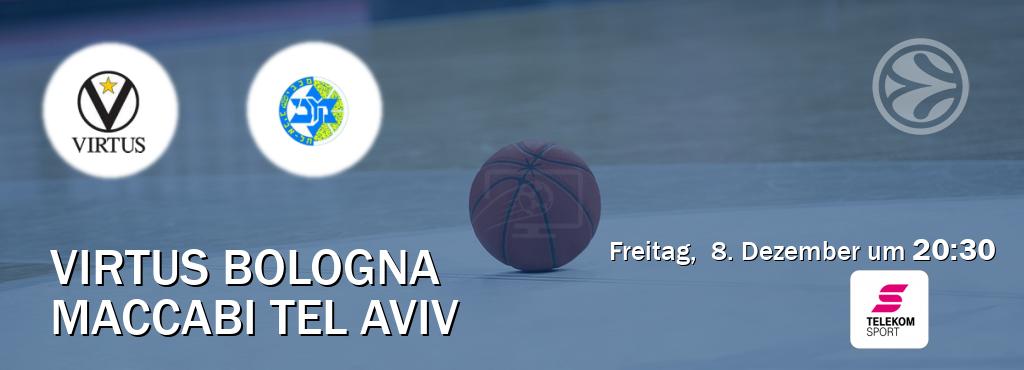 Das Spiel zwischen Virtus Bologna und Maccabi Tel Aviv wird am Freitag,  8. Dezember um  20:30, live vom Magenta Sport übertragen.