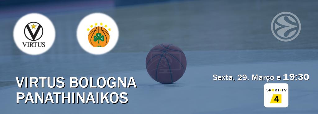 Jogo entre Virtus Bologna e Panathinaikos tem emissão Sport TV 4 (Sexta, 29. Março e  19:30).