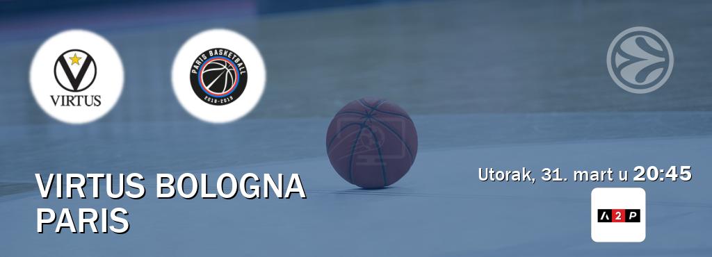 Izravni prijenos utakmice Virtus Bologna i Paris pratite uživo na Arena Premium 2 (utorak, 31. mart u  20:45).