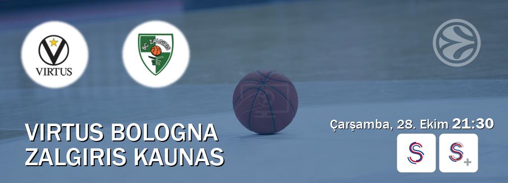 Karşılaşma Virtus Bologna - Zalgiris Kaunas S Sport ve S Sport +'den canlı yayınlanacak (Çarşamba, 28. Ekim 21:30). Karşılaşma Virtus Bologna - Zalgiris Kaunas S Sport ve S Sport +'den canlı yayınlanacak (Çarşamba, 28. Ekim 21:30).