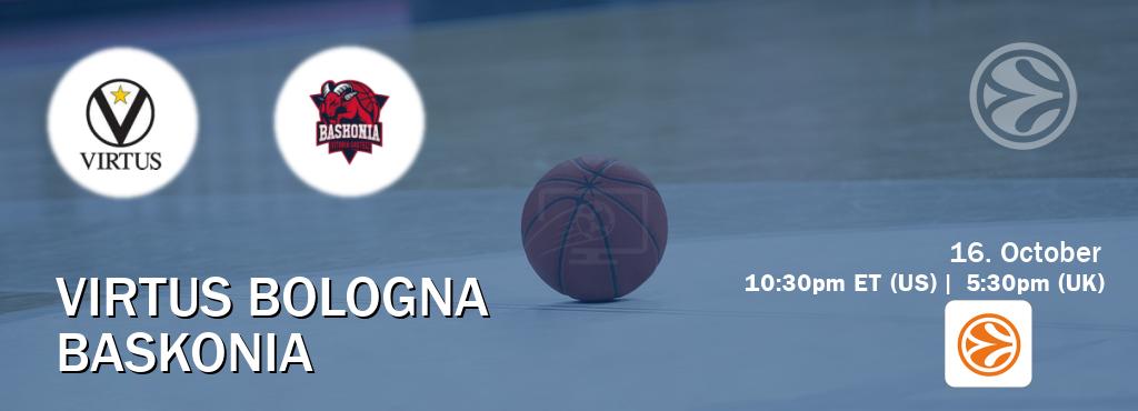 You can watch game live between Virtus Bologna and Baskonia on EuroLeague TV. You can watch game live between Virtus Bologna and Baskonia on EuroLeague TV.