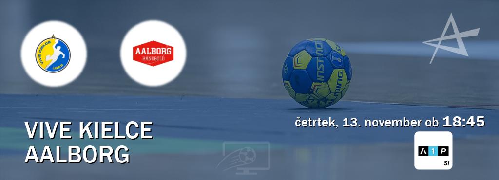 Prenos tekme med Vive Kielce in Aalborg v živo na Arena Sport Premium (četrtek, 13. november ob 18:45 uri). Prenos tekme med Vive Kielce in Aalborg v živo na Arena Sport Premium (četrtek, 13. november ob 18:45 uri).