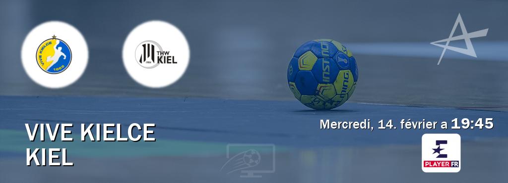 Match entre Vive Kielce et Kiel en direct à la Eurosport Player FR (mercredi, 14. février a  19:45).