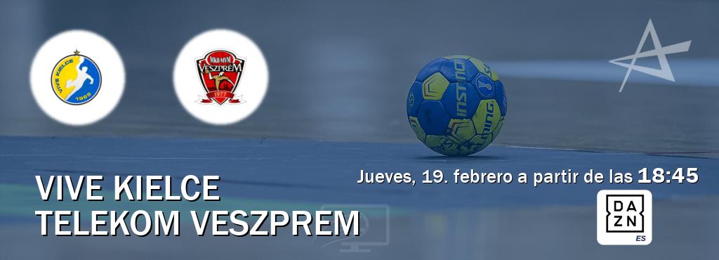 El partido entre Vive Kielce y Telekom Veszprem será retransmitido por DAZN España (jueves, 19. febrero a partir de las  18:45).