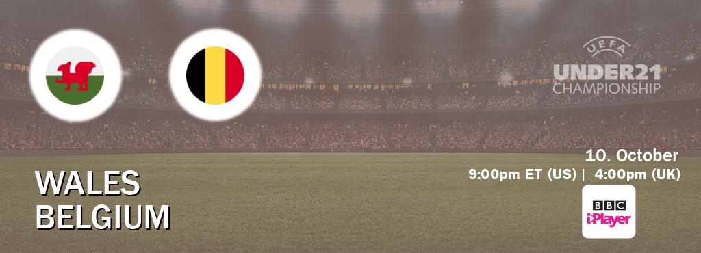 You can watch game live between Wales U21 and Belgium U21 on BBC iPlayer(UK).