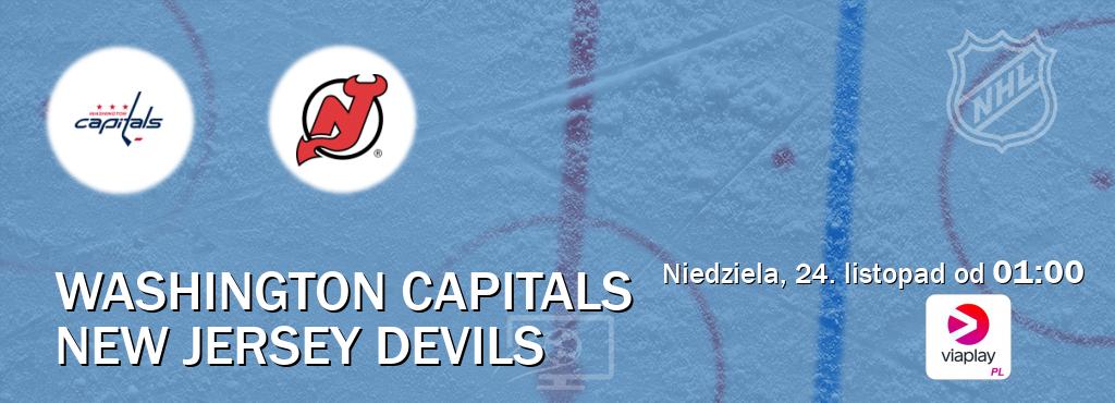 Gra między Washington Capitals i New Jersey Devils transmisja na żywo w Viaplay Polska (niedziela, 24. listopad od  01:00).