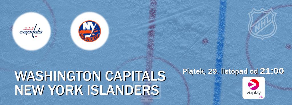 Gra między Washington Capitals i New York Islanders transmisja na żywo w Viaplay Polska (piątek, 29. listopad od  21:00).