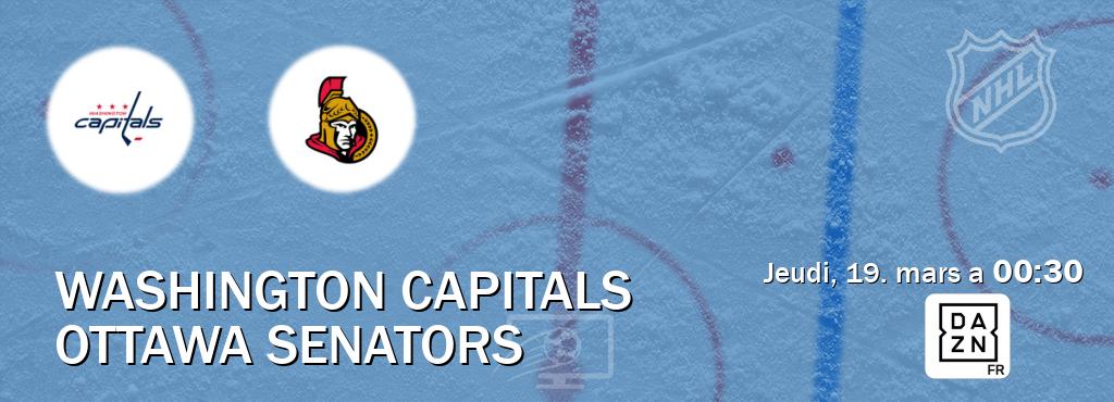 Match entre Washington Capitals et Ottawa Senators en direct à la DAZN (jeudi, 19. mars a  00:30).