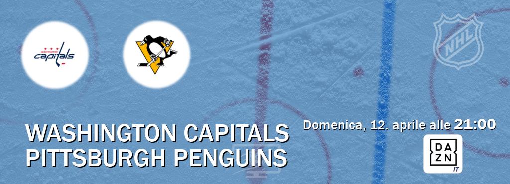 Il match Washington Capitals - Pittsburgh Penguins sarà trasmesso in diretta TV su DAZN Italia (ore 21:00)