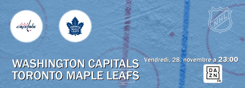 Match entre Washington Capitals et Toronto Maple Leafs en direct à la DAZN (vendredi, 28. novembre a 23:00). Match entre Washington Capitals et Toronto Maple Leafs en direct à la DAZN (vendredi, 28. novembre a 23:00).
