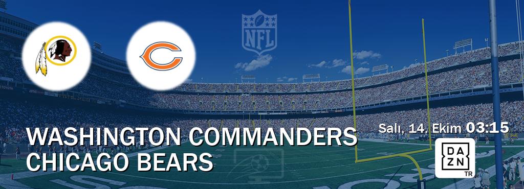 Karşılaşma Washington Commanders - Chicago Bears DAZN'den canlı yayınlanacak (Salı, 14. Ekim 03:15). Karşılaşma Washington Commanders - Chicago Bears DAZN'den canlı yayınlanacak (Salı, 14. Ekim 03:15).