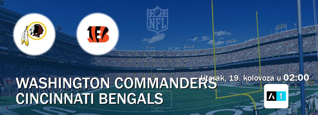 Izravni prijenos utakmice Washington Commanders i Cincinnati Bengals pratite uživo na Arena Sport 1 (utorak, 19. kolovoza u 02:00). Izravni prijenos utakmice Washington Commanders i Cincinnati Bengals pratite uživo na Arena Sport 1 (utorak, 19. kolovoza u 02:00).