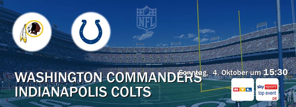 Das Spiel zwischen Washington Commanders und Indianapolis Colts wird am Sonntag, 4. Oktober um 15:30, live vom RTL und Sky Sport Top Event übertragen. Das Spiel zwischen Washington Commanders und Indianapolis Colts wird am Sonntag, 4. Oktober um 15:30, live vom RTL und Sky Sport Top Event übertragen.