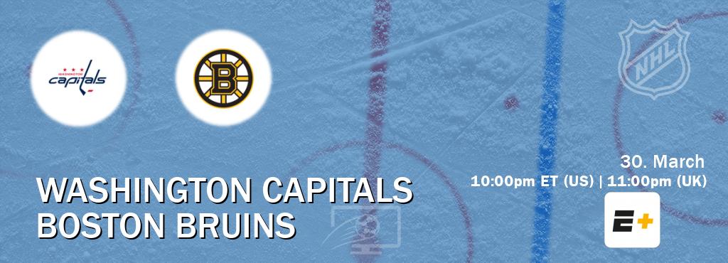 You can watch game live between Washington Capitals and Boston Bruins on ESPN+(US).