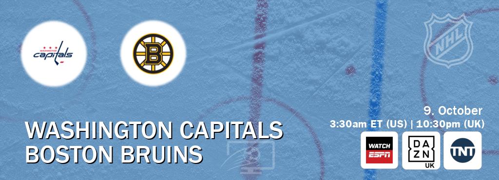You can watch game live between Washington Capitals and Boston Bruins on WatchESPN(AU), DAZN UK(UK), TNT(US).