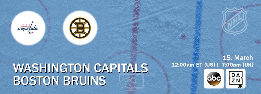 You can watch game live between Washington Capitals and Boston Bruins on ABC(US) and DAZN UK(UK).