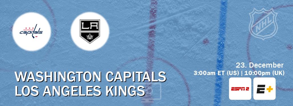 You can watch game live between Washington Capitals and Los Angeles Kings on ESPN2(AU) and ESPN+(US).