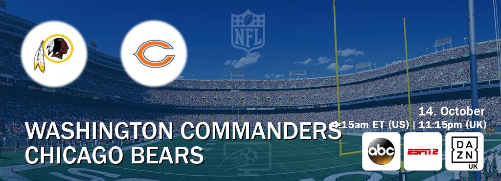 You can watch game live between Washington Commanders and Chicago Bears on ABC(US), ESPN2(AU), DAZN UK(UK). You can watch game live between Washington Commanders and Chicago Bears on ABC(US), ESPN2(AU), DAZN UK(UK).