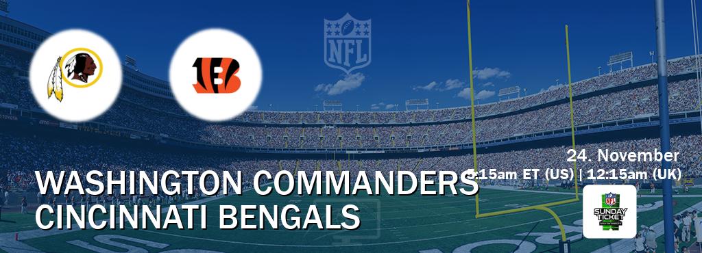 You can watch game live between Washington Commanders and Cincinnati Bengals on NFL Sunday Ticket(US).