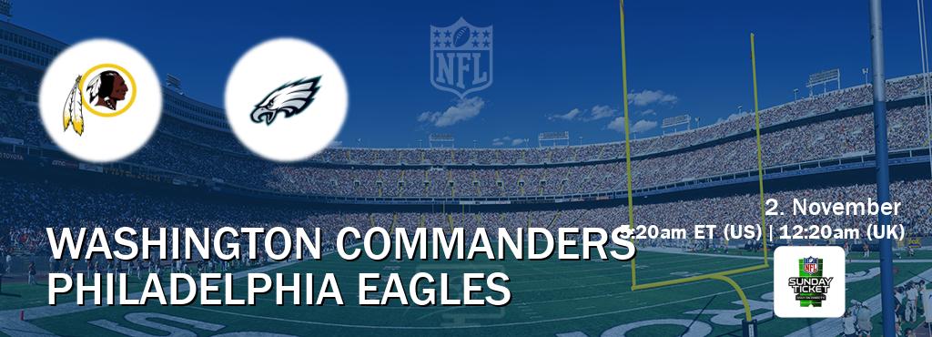 You can watch game live between Washington Commanders and Philadelphia Eagles on NFL Sunday Ticket(US). You can watch game live between Washington Commanders and Philadelphia Eagles on NFL Sunday Ticket(US).
