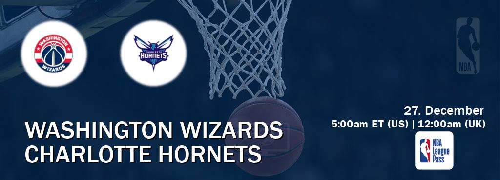 You can watch game live between Washington Wizards and Charlotte Hornets on NBA League Pass.