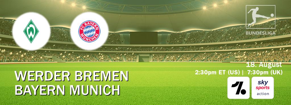 You can watch game live between Werder Bremen and Bayern Munich on OneFootball and Sky Sports Action(UK).