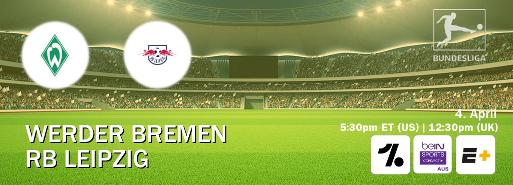 You can watch game live between Werder Bremen and RB Leipzig on OneFootball, beIN Sports Connect(AU), ESPN+(US).