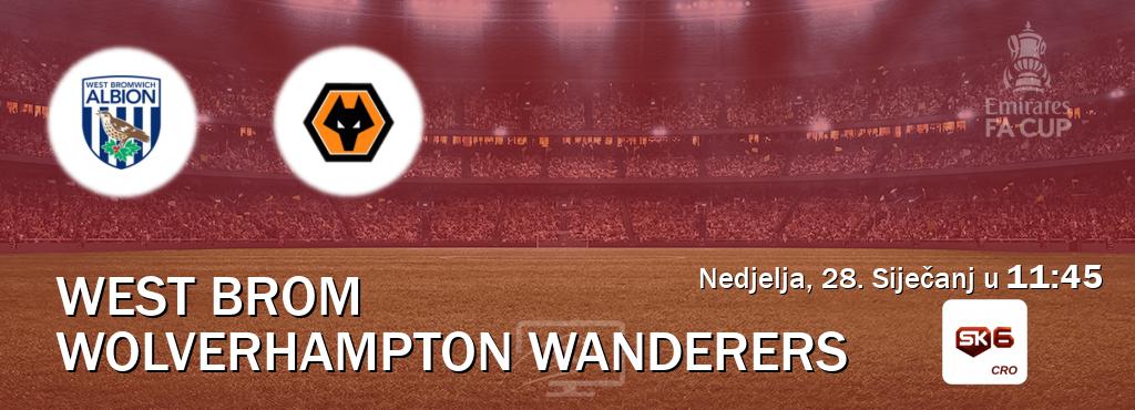 Izravni prijenos utakmice West Brom i Wolverhampton Wanderers pratite uživo na Sportklub 6 (Nedjelja, 28. Siječanj u  11:45).