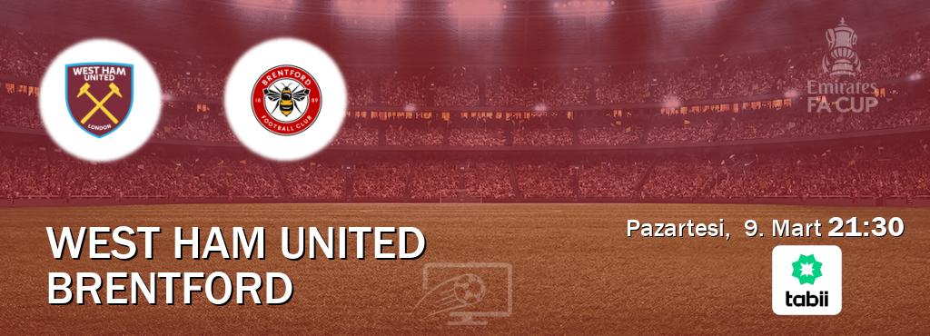 Karşılaşma West Ham United - Brentford Tabii'den canlı yayınlanacak (Pazartesi, 9. Mart 21:30). Karşılaşma West Ham United - Brentford Tabii'den canlı yayınlanacak (Pazartesi, 9. Mart 21:30).