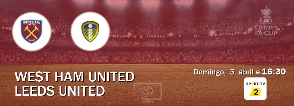 Jogo entre West Ham United e Leeds United tem emissão Sport TV 2 (domingo,  5. abril e  16:30).
