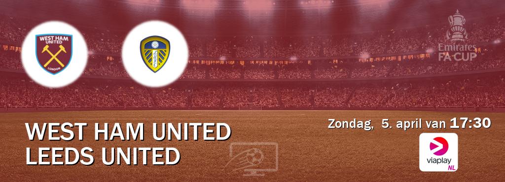 Wedstrijd tussen West Ham United en Leeds United live op tv bij Viaplay Nederland (zondag,  5. april van  17:30).