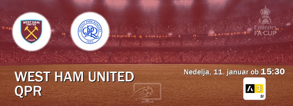 West Ham United in QPR v živo na Arena Sport 3. Prenos tekme bo v nedelja, 11. januar ob 15:30 West Ham United in QPR v živo na Arena Sport 3. Prenos tekme bo v nedelja, 11. januar ob 15:30