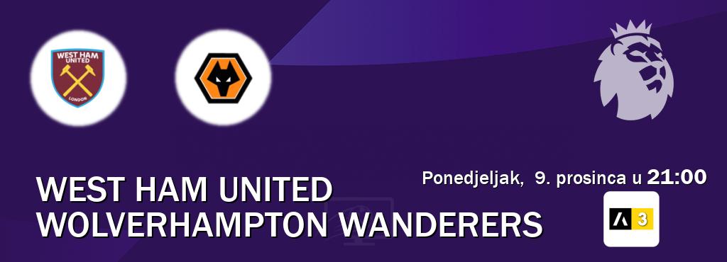 Izravni prijenos utakmice West Ham United i Wolverhampton Wanderers pratite uživo na Arena Sport 3 (ponedjeljak,  9. prosinca u  21:00).