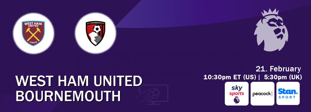 You can watch game live between West Ham United and Bournemouth on Sky Sports Premier League(UK), Peacock(US), Stan Sport(AU).