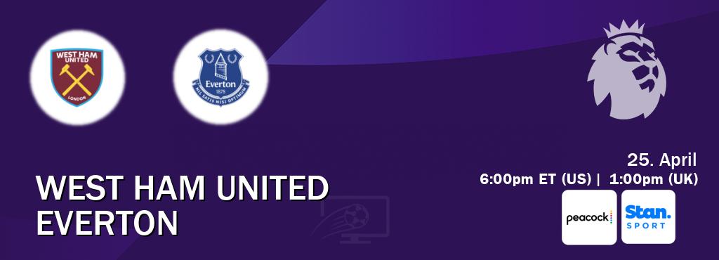 You can watch game live between West Ham United and Everton on Peacock(US) and Stan Sport(AU).