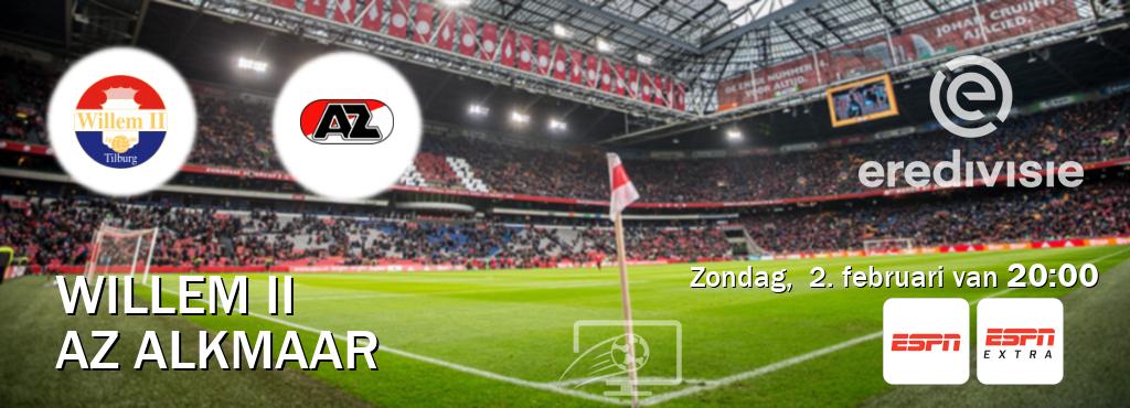 Wedstrijd tussen Willem II en AZ Alkmaar live op tv bij ESPN 1, ESPN Extra (zondag,  2. februari van  20:00).