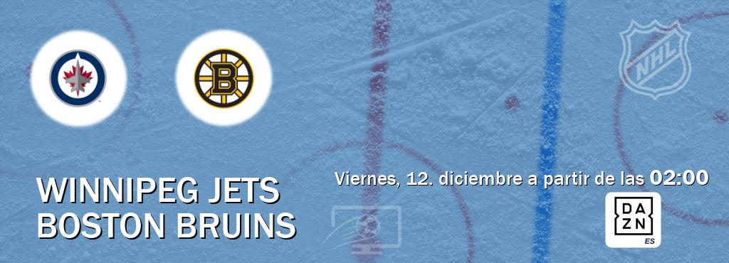 El partido entre Winnipeg Jets y Boston Bruins será retransmitido por DAZN España (viernes, 12. diciembre a partir de las  02:00).