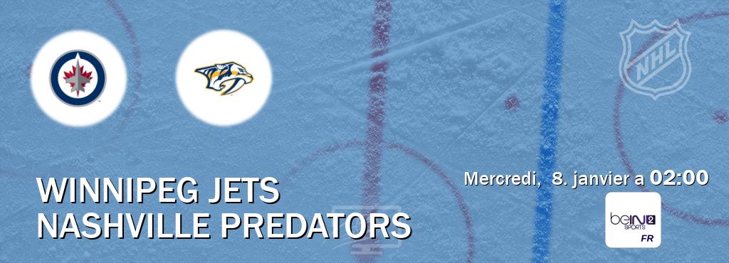 Match entre Winnipeg Jets et Nashville Predators en direct à la beIN Sports 2 (mercredi,  8. janvier a  02:00).